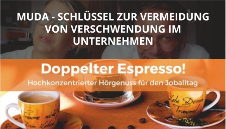 Doppelter Espresso Podcast Muda Verschwendung